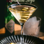 Cocktails, Southern Style: Pours, Drinks, Sips, and Bites - Chatsworth Boutique
